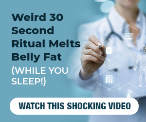 30 Second Ritual Melts Belly Fat While You Sleep!