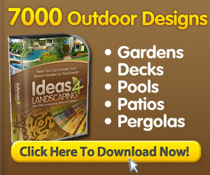 Over 7000 Landscaping Designs and Ideas!